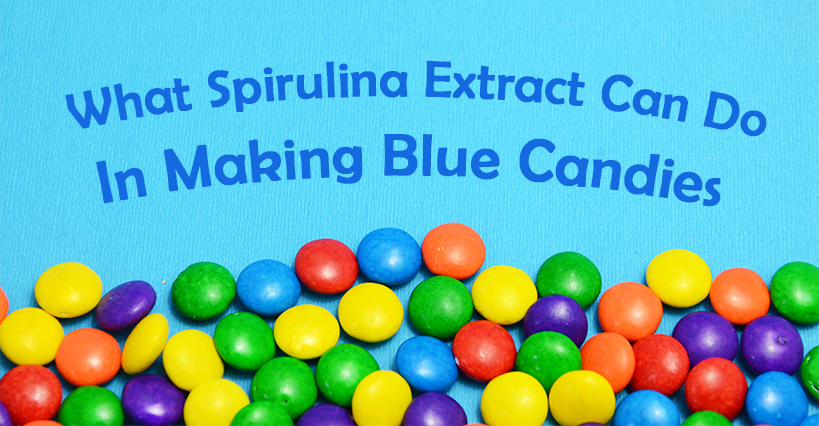 What Spirulina Extract Can Do In Making Blue Candies